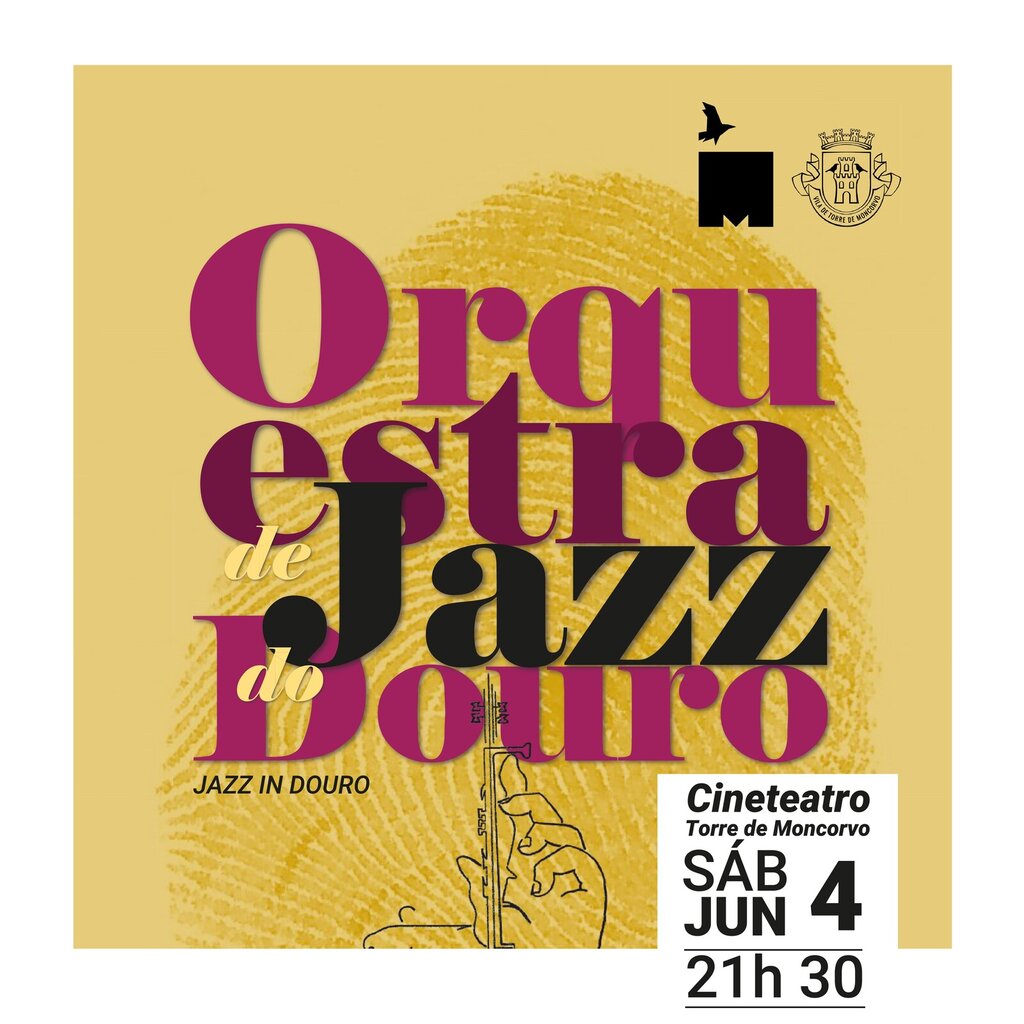 ESPETÁCULO - Orquestra de Jazz do Douro
