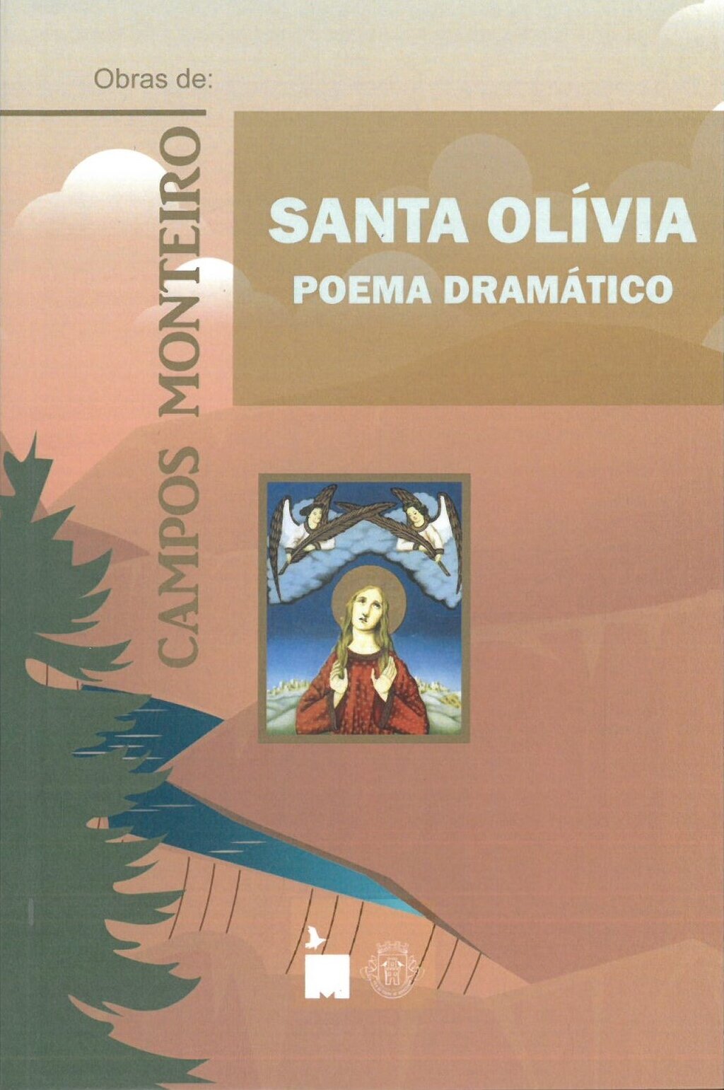 Apresentação do Livro “Santa Olívia” de Campos Monteiro
